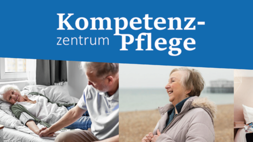 Auf dem Bild sind ältere Menschen zu sehen, die zuhause von Pflegepersonal gepflegt werden. Auf dem Bild steht der Schriftzug: Kompetenzzentrum Pflege.